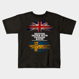 British Grown With Swedish Roots - Gift for Swedish With Roots From Sweden Kids T-Shirt